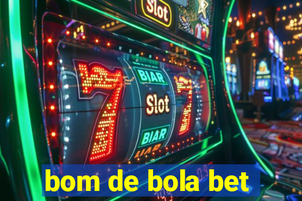 bom de bola bet